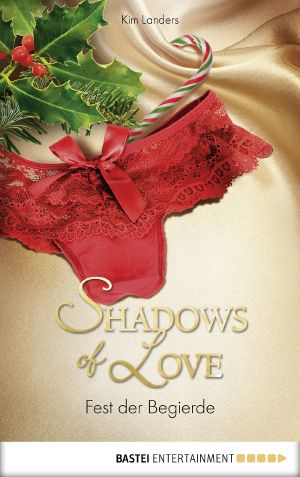 [Shadows of Love 14] • Fest der Begierde